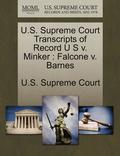 U.S. Supreme Court Transcripts of Record U S V. Minker