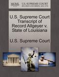 U.S. Supreme Court Transcript of Record Allgeyer V. State of Louisiana
