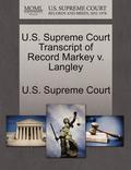 U.S. Supreme Court Transcript of Record Markey V. Langley