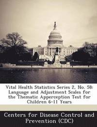 Vital Health Statistics Series 2, No. 58