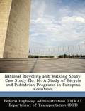 National Bicycling and Walking Study