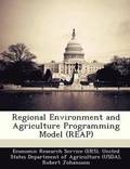 Regional Environment and Agriculture Programming Model (Reap)