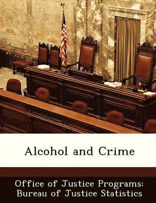 Alcohol and Crime, Häftad