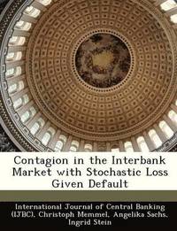 Contagion in the Interbank Market with Stochastic Loss Given Default