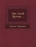 Om Lord Byron...