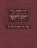 Vindiciae Cantionum S. Ecclesiae Evangelicae D.I. Theologische Rettung Und Beantwortung Unterschiedener Schwerscheinenden Stellen Und Redens-Arten Der Evangelischen Ffentlichen Kirchen-Ges Nge,