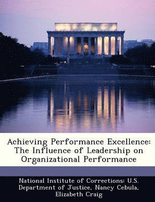 Nancy Cebula, Elizabeth Craig - Achieving Performance Excellence, Häftad. Tillgänglighet: Lägg i varukorg