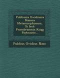 Publiusza Owidiusza Nasona Metamorphoseon, to Iest