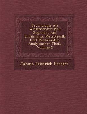 Johann Friedrich Herbart - Psychologie Als Wissenschaft, Häftad