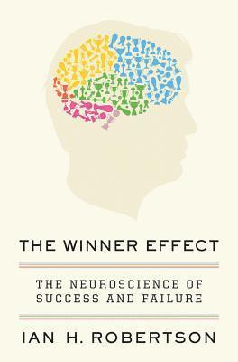 Ian H Robertson - Winner Effect, Inbunden