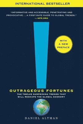 Daniel Altman - Outrageous Fortunes, Häftad