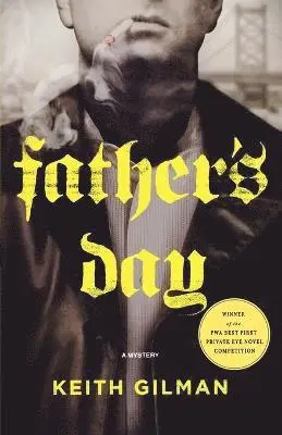 Keith Gilman - Father's Day, Häftad. Tillgänglighet: Lägg i varukorg