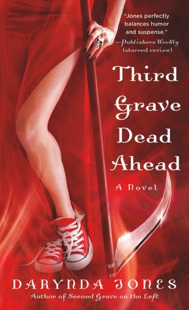 Darynda Jones - Third Grave Dead Ahead, E-bok