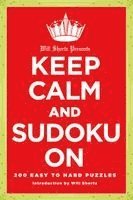 Will Shortz Presents Keep Calm and Sudoku on