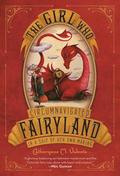 Girl Who Circumnavigated Fairyland In A Ship Of Her Own Making