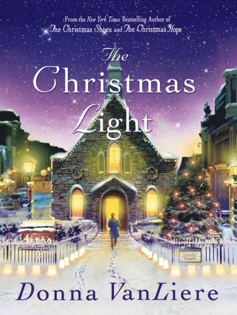 Donna VanLiere - Christmas Light, E-bok