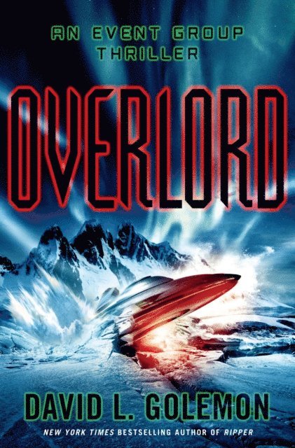 David L. Golemon - Overlord, E-bok