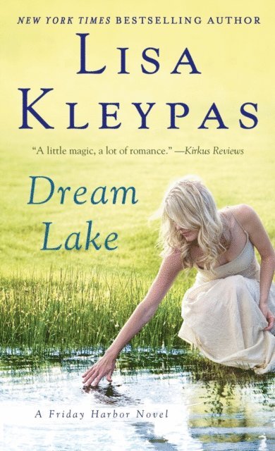 Lisa Kleypas - Dream Lake, E-bok