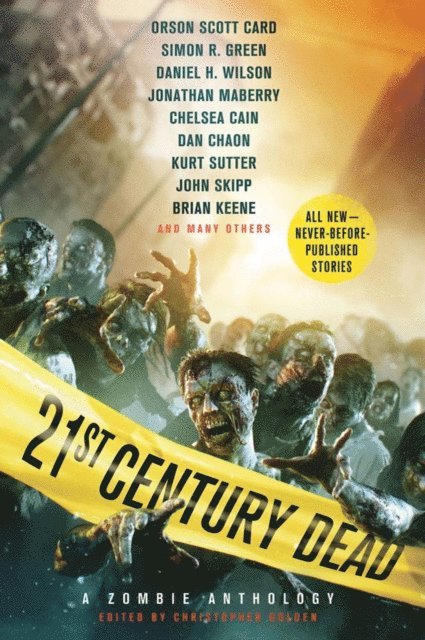 Christopher Golden - 21st Century Dead, E-bok