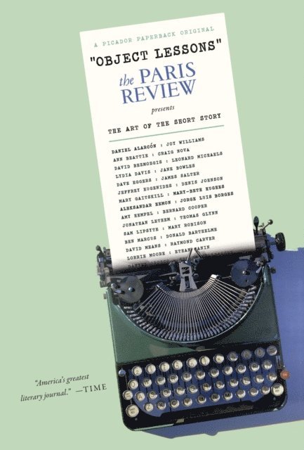 The Paris Review - Object Lessons, E-bok