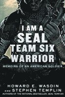 I Am A Seal Team Six Warrior