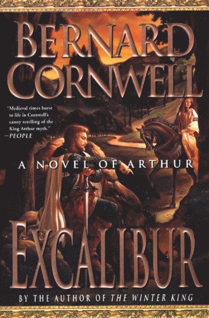 Bernard Cornwell - Excalibur, E-bok