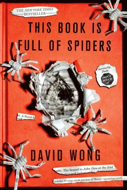 David Wong, Jason Pargin - This Book Is Full of Spiders, E-bok