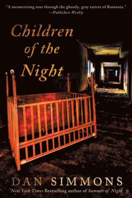 Dan Simmons - Children of the Night, E-bok