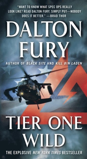 Dalton Fury - Tier One Wild, E-bok