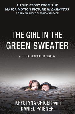 Daniel Paisner, Krystyna Chiger - The Girl in the Green Sweater, Häftad