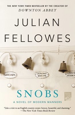 Julian Fellowes - Snobs, Häftad