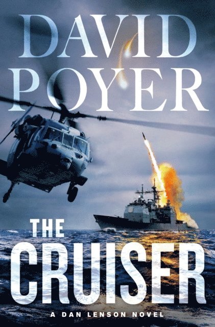 David Poyer - Cruiser, E-bok