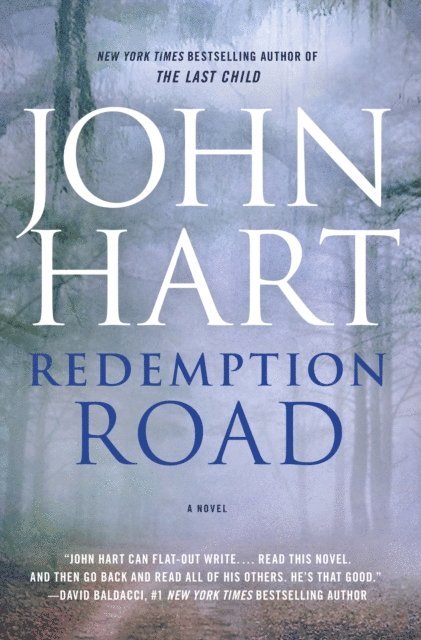 John Hart - Redemption Road, E-bok