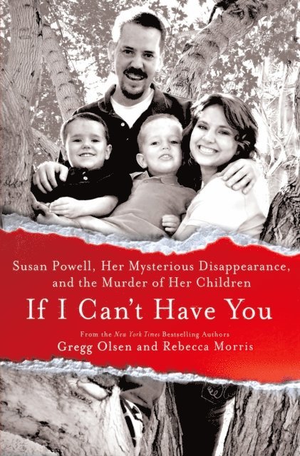 Rebecca Morris, Gregg Olsen - If I Can't Have You, E-bok