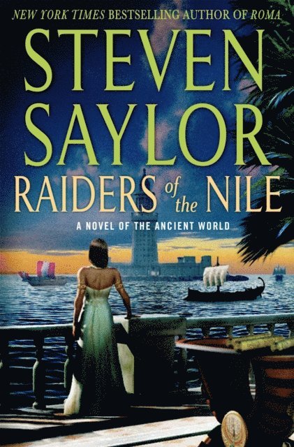 Steven Saylor - Raiders of the Nile, E-bok