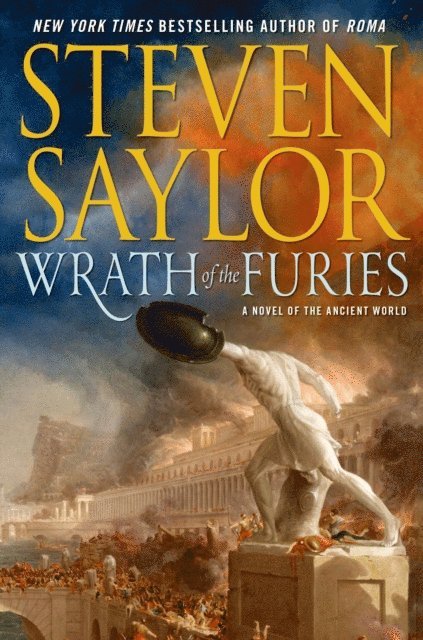 Steven Saylor - Wrath of the Furies, E-bok