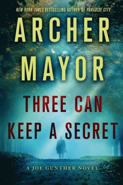 Archer Mayor - Three Can Keep a Secret, E-bok