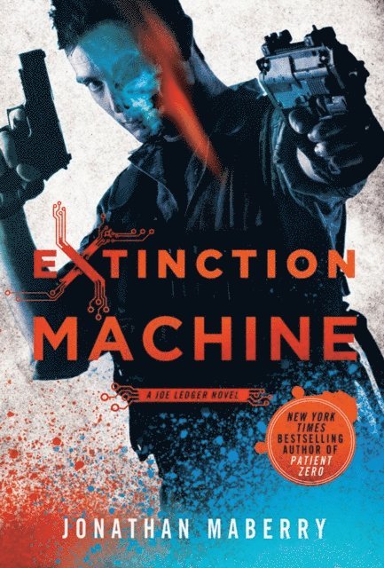 Jonathan Maberry - Extinction Machine, E-bok