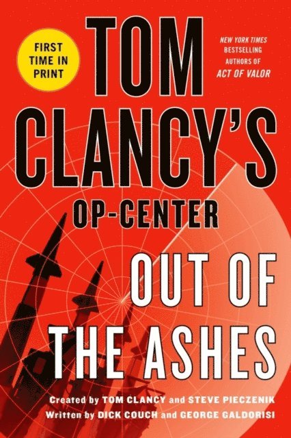 Tom Clancy, George Galdorisi, Dick Couch - Tom Clancy's Op-Center: Out of the Ashes, E-bok
