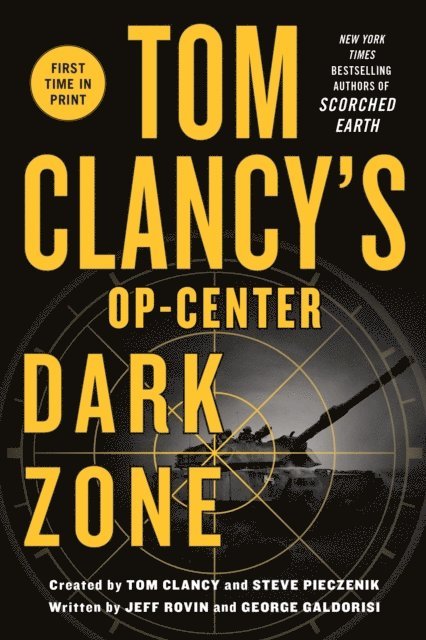 George Galdorisi, Jeff Rovin - Tom Clancy's Op-Center: Dark Zone, E-bok