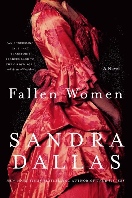 Sandra Dallas - Fallen Women, E-bok