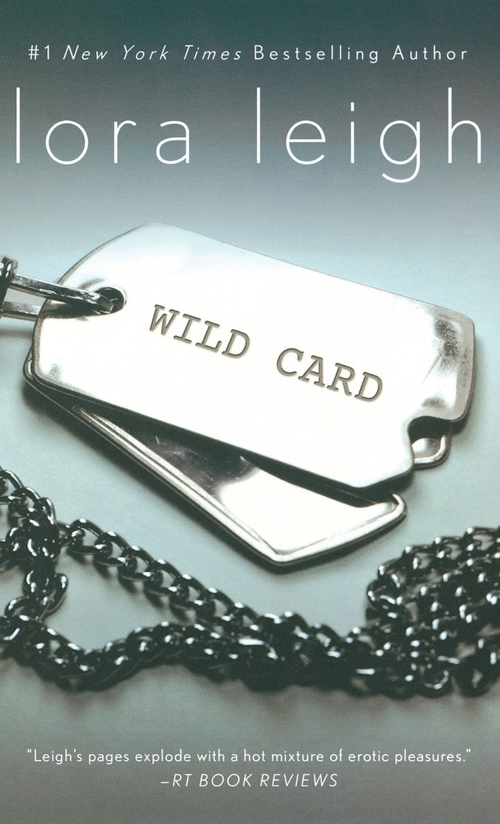 Lora Leigh - Wild Card, Inbunden