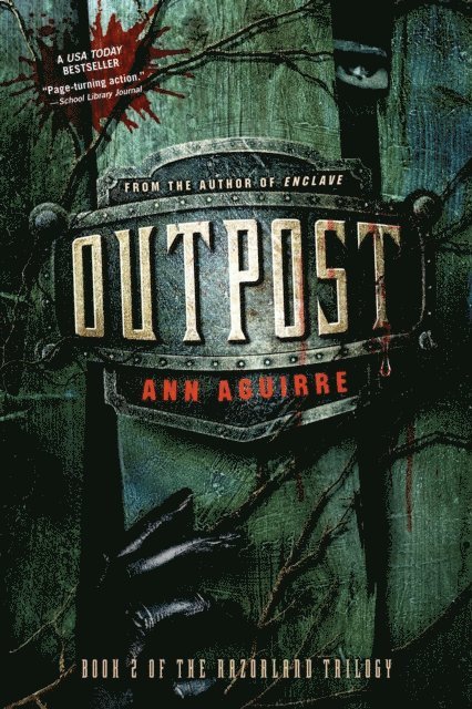 Ann Aguirre - Outpost, E-bok