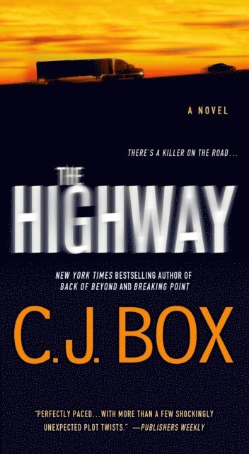 C.J. Box - Highway, E-bok