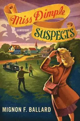 Mignon F. Ballard - Miss Dimple Suspects, Häftad. Tillgänglighet: Lägg i varukorg