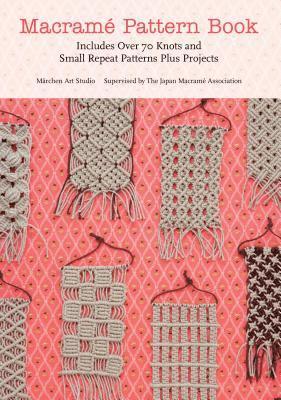 Marchen Art - Macrame Pattern Book, Häftad
