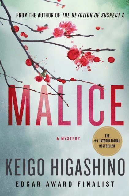 Keigo Higashino - Malice, E-bok