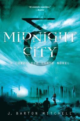 J. Barton Mitchell - Midnight City, Häftad