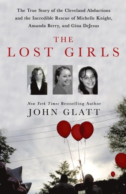 John Glatt - Lost Girls, E-bok