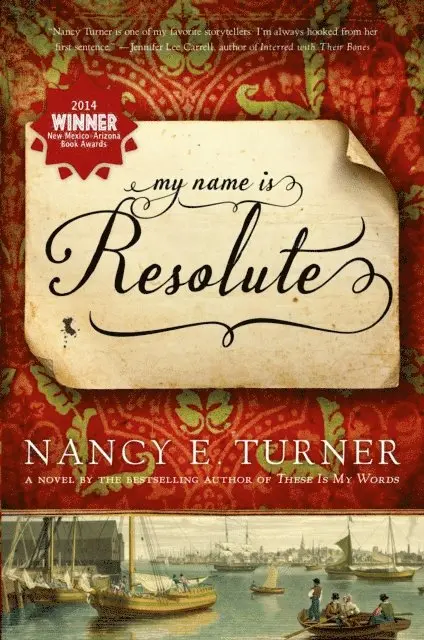 Nancy E. Turner - My Name Is Resolute, E-bok. Tillgänglighet: Lägg i varukorg